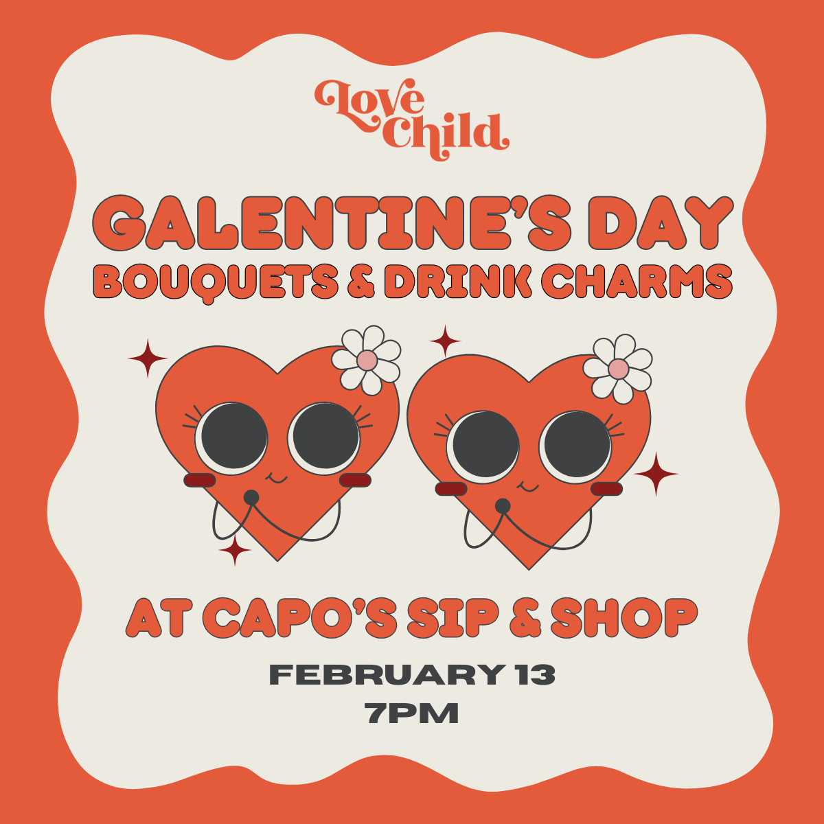 Galentine's Day at Capo 2/13